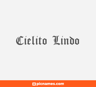 Cielito Lindo